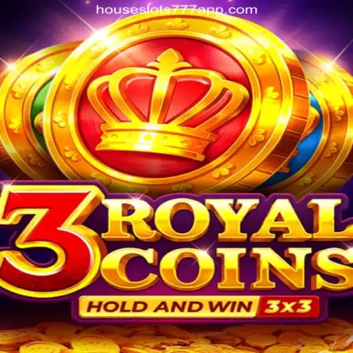 Discovering the Thrills of 3royalcoins on HouseSlots777 Platform