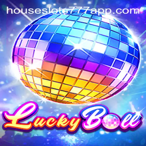 Exploring LuckyBall on the HouseSlots777 Platform: Oficial Slots Brasil #1