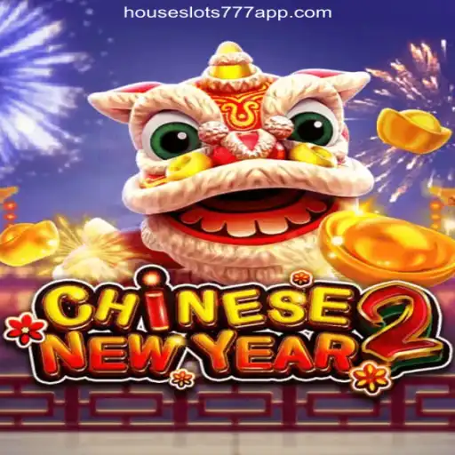 Explore the Exciting World of CHINESENEWYEAR2 on HouseSlots777