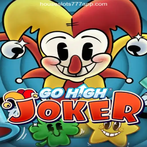 Discover GoHighJoker: A New Thrilling Adventure on HouseSlots777