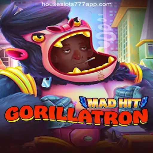 MadHitGorillatron Takes Center Stage on HouseSlots777 Platform